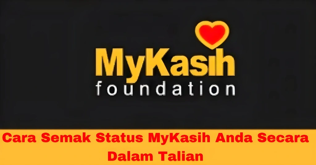 Cara Semak Status MyKasih Anda Secara Dalam Talian